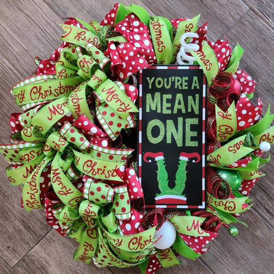 You're A Mean One Holiday Wreath