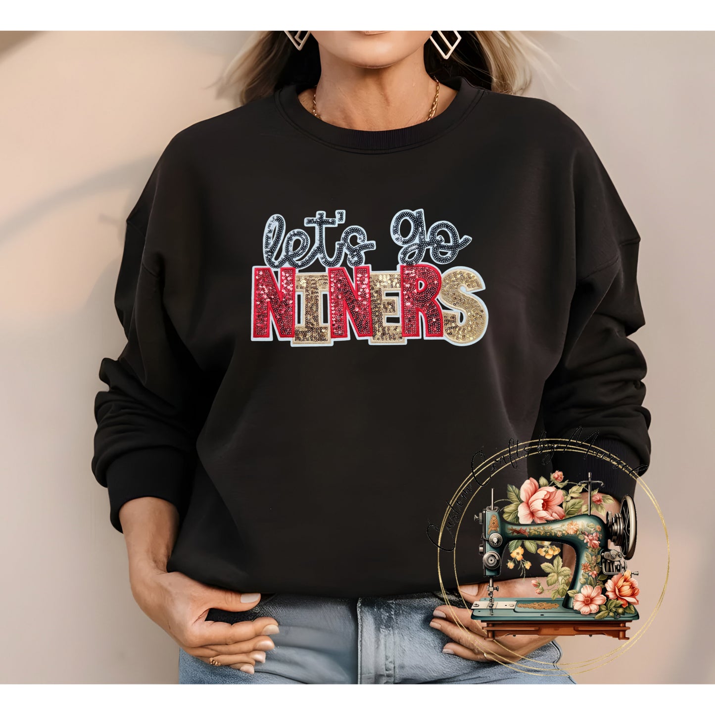 Lets Go Niners Sequin Patch Crewneck Sweatshirt Various Colors